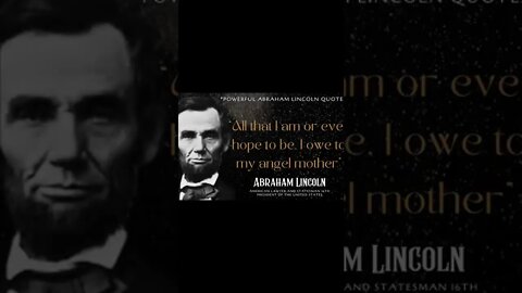 Abraham Lincoln Quotes which are better known in youth #shorts