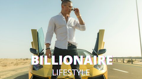 Billionaire Lifestyle Motivation 2021| Motivational #2
