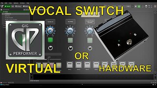 Revolutionize Your Setup: Ditch the Hardware Mic Switch for Gig Performer Virtual Software!