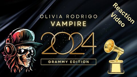 Olivia Rodrigo - Vampire - Grammy Nominated Reaction Video