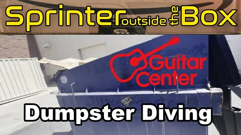 Dumpster Diving 101 - Sprinter Outside The Box Episode 1