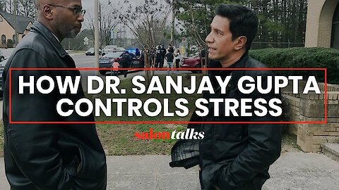 Reducing stress starts with finding one activity you can control, says Dr. Sanjay Gupta