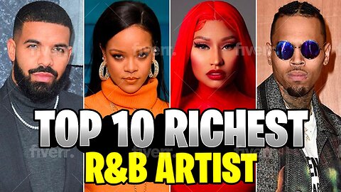 Top 10 Most Richest R&B Artists of All Time | Chart-Topping Classics and Soulful Icons 🎤🎶