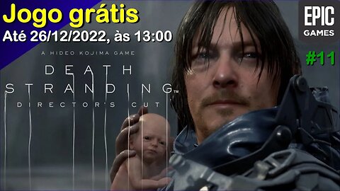 Jogo Grátis #11 - Death Stranding Director's Cut - Epic Games - Até 26/12/2022
