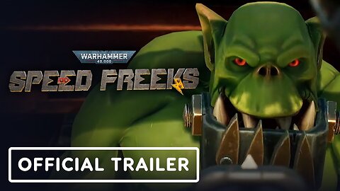 Warhammer 40,000: Speed Freeks - Official Launch Trailer