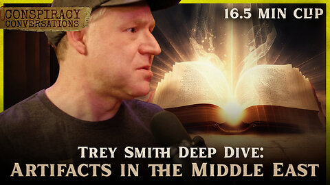 TREY SMITH | Artifacts, Islam, and how Egypt Doesn't Want you Finding the Artifacts in the Red Sea - Conspiracy Conversation Clip