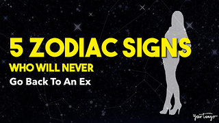 5 Zodiac Signs Who Will NEVER Go Back To An Ex