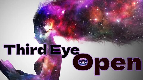 Expanded Consiousness and Psychic Abilities: Third Eye Open