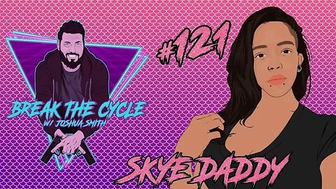 Couchstreams Ep 121 w/ Skye Daddy