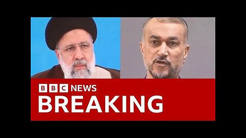 Iran’s President and Foreign Minister feared dead in helicopter crash | BBC News