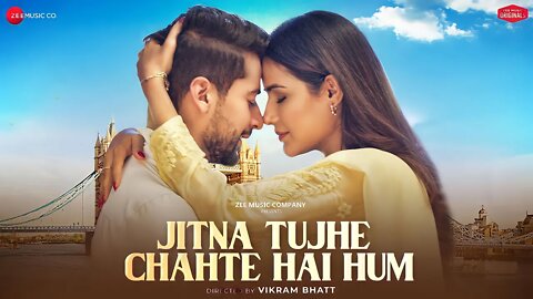 Jitna Tujhe Chahte Hai Hum( Love Song) zee music company - @hummusics