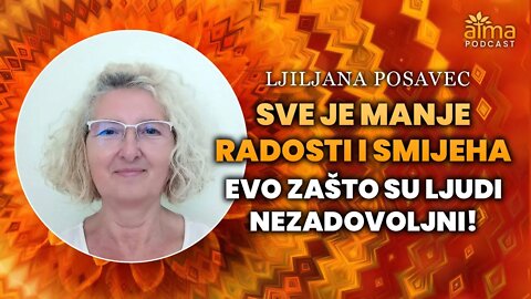 LJUDI SU POSTALI KAO MAŠINE, SVE JE MANJE RADOSTI I SMIJEHA! / LJILJANA POSAVEC A. K.