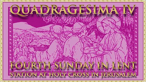 The Daily Mass: Fourth Sunday in Lent