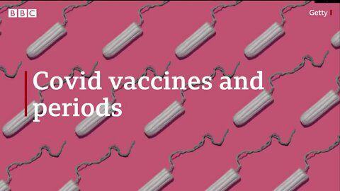 How can the Covid vaccine affect your period?