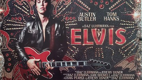 "Elvis" (2022) Directed by Baz Luhrmann