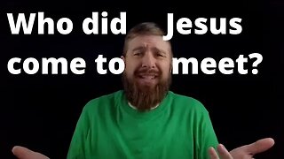 Who was the first to meet Jesus?