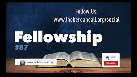 Get Biblical Understanding #87 - Fellowship