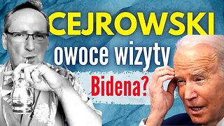 Cejrowski o owocach wizyty Bajdena