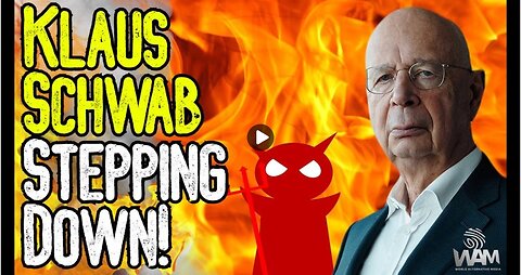 BREAKING: KLAUS SCHWAB STEPS DOWN! - Evil World Economic Forum Founder Is Stepping Back