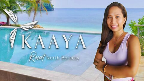 Here is What's Good About KAAYA RESORT North BORACAY