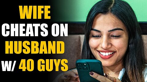 Wife Cheats with 40 MEN! MUST SEE ENDING... | SAMEER BHAVNANI