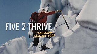 Five to Thrive Campaign January 2024!
