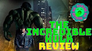 The Incredible HULK Review