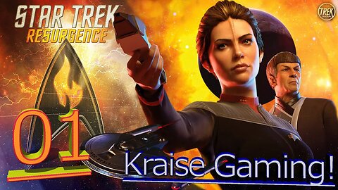 Beginning A Star Trek Adventure! - Star Trek: Resurgence! - Ep:01 - By Kraise Gaming!