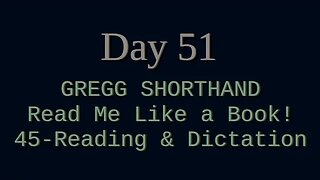 051 - SHORTHAND: Reading and Dictation Exercise