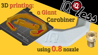 3D Printing: a Giant Carabiner using 0.8 nozzle