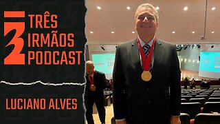 Luciano Alves - Delegado Regional - Podcast 3 irmãos #419