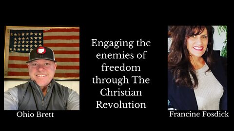 Engaging the enemies of Freedom through The Christian Revolution