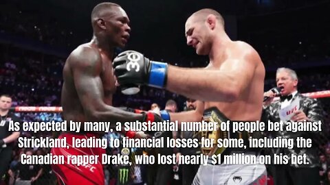 UFC 293: Sean Strickland Overcomes Israel Adesanya, Drake's Million Dollar Loss
