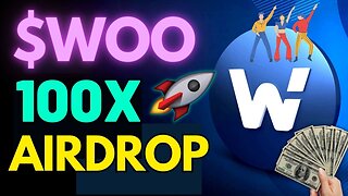 🔴 LIVE! Binance funded $WOO crypto Airdrop| Claim NOW or miss 100X on WOOFi PRO