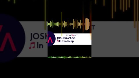 Josh Savage - In Too Deep