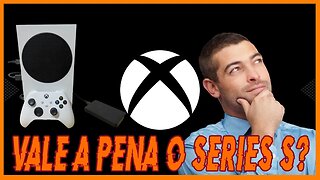 1 ANO COM XBOX SERIES S VALEU A PENA?