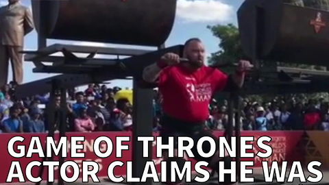 Game Of Thrones Actor Claims He Was Robbed Of World's Strongest Man