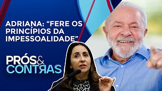 Partido Novo entra com ação contra Lula por autopromoção | PRÓS E CONTRAS