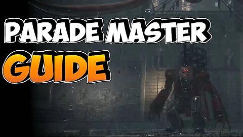 Lies of P | Parade Master Guide | How to EASILY beat the first boss!