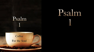 Psalm 1, The Secret to an Abundant Life