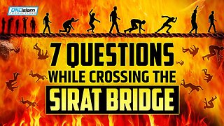 CROSSING THE SIRAT BRIDGE! 7 QUESTIONS AT 7 STOPS!