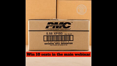 1000 Round Case - 5.56 MINI #1 for 10 seats in the Main Webinar