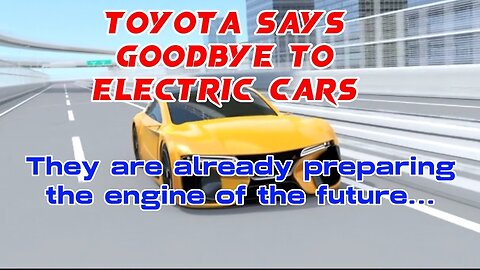 TOYOTA SAYS GOODBYE TO ELECTRIC CARS | Toyota's Hydrogen Revolution with Zero-Emission Vehicles