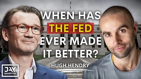 Effective Fed Policy Action is a Form of Psychological Warfare: Hugh Hendry