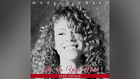 Mariah Carey - All In Your Mind (Lead Vocals Isolated)