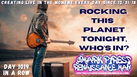 Rocking This Planet Tonight!! Laughs and Inspiration Too! Who's In?! 🎼