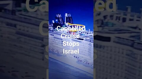 Canceled Cruise Stops to Israel: Israel War. #shortsvideo #shorts