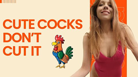 Cute Cocks Dont Cut It 🐓