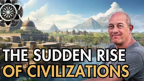 Freddy Silva: The Sudden Rise of Civilizations 10,000 Years Ago