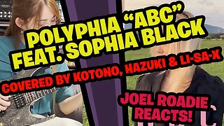 Polyphia - "ABC" feat. Sophia Black / covered by Kotono, Hazuki and Li-sa-X - Roadie Reacts